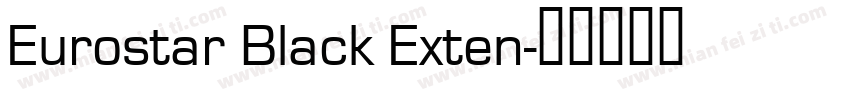 Eurostar Black Exten字体转换
